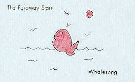 The Faraway Stars Whalesong cover